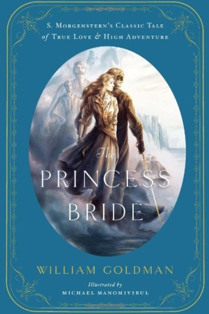 The Princess Bride Illustrated Edition