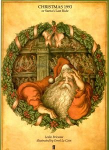Christmas 1993 or Santa's Last Ride by Errol Le Cain