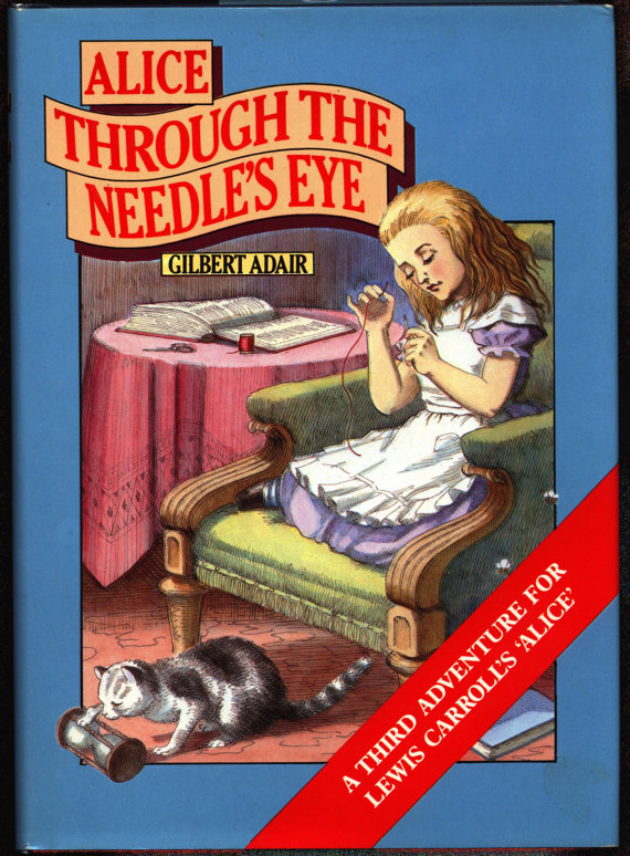 Alice Through the Needles Eye