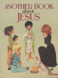 Janet Anne Grahame Johnstone Another Book About Jesus