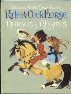 Janet Anne Grahame Johnstone Deans Gold Star Book of Ride A Cock Horse Nursery Rhymes