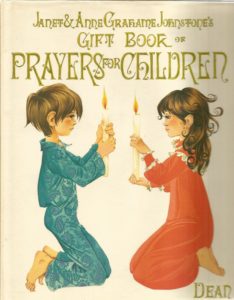 Janet Anne Grahame Johnstone JAGJ Gift Book of Prayers for Children