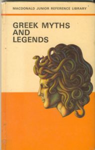 Janet Anne Grahame Johnstone Macdonald Junior Reference Library Greek Myths and Legends
