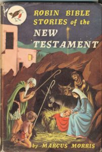 Janet Anne Grahame Johnstone Marcus Morris Robin Bible Stories of the New Testament