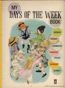 Janet Anne Grahame Johnstone My Days of the Week Book