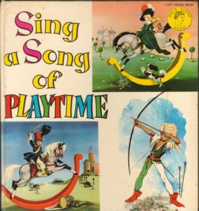Janet Anne Grahame Johnstone Sing a Song of Playtime