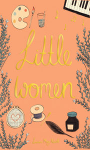 wordsworth collectors editions little women by luisa may alcott