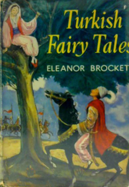 Muller Turkish Fairy Tales Brockett