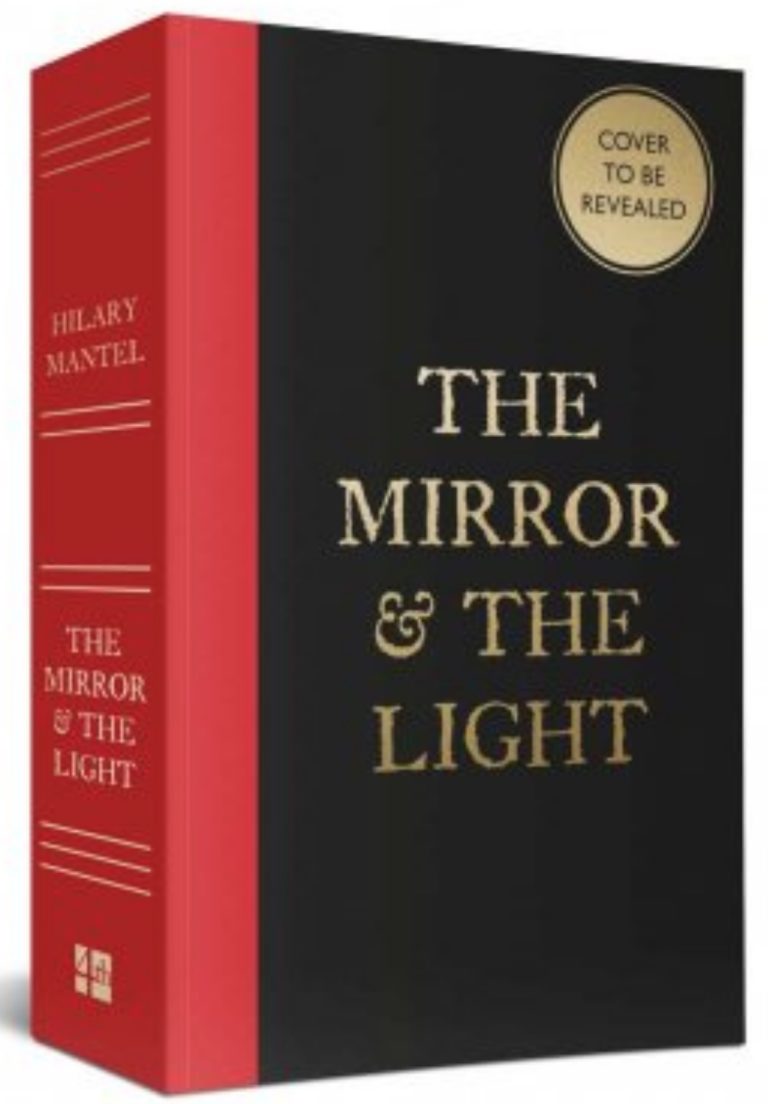 hilary mantel mirror light tease cover ltd