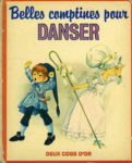 GJT French Belles comptines pour danser little ones book of nursery rhymes deux coqs dor 1981