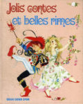 GJT French Jolis Contes Et Belles Rimes gift book of nursery rhymes