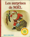 GJT French Les surprises de Noël night before christmas deux coqs dor 1981