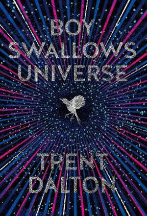 boy swallows universe trent dalton limited gift edition