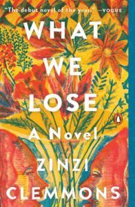 What We Lose Zinzi Clemmons