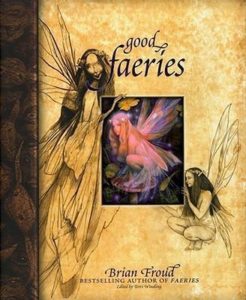 good fairies bad fairies froud