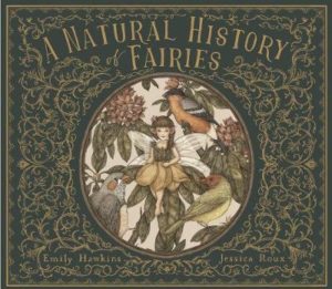 emily hawkins natural history of fairies