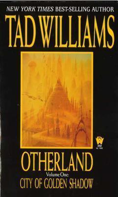 tad willams otherland vol 1 city golden shadow