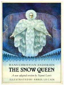 Snow Queen illustrated by Errol Le Cain