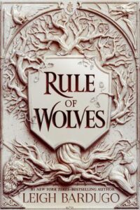 bardugo rule of wolves