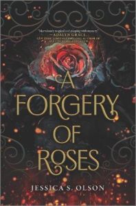 olson forgery roses