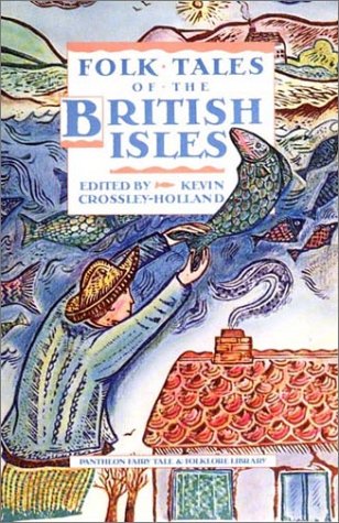 pantheon crossley holland folktales british isles HB1988