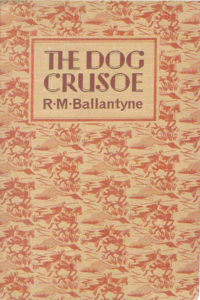 dent dutton dog crusoe ballantyne