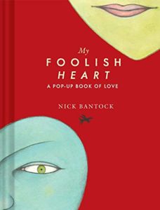 bantock my foolish heart 2017