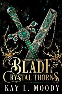 moody blade crystal thorns