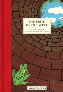 NYRB tresselt Frog in the Well