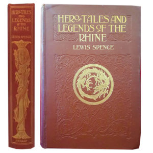 harrap spence hero tales of the rhine 1922