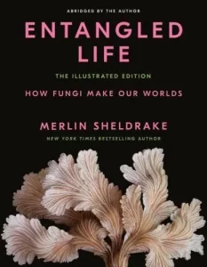 sheldrake entangled life US illustrated