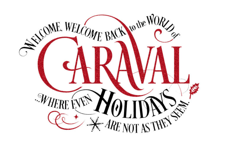 caraval holidays