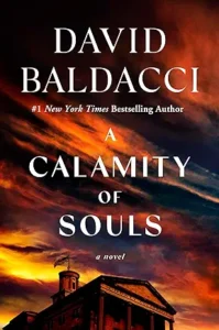 Baldacci A Calamity of Souls