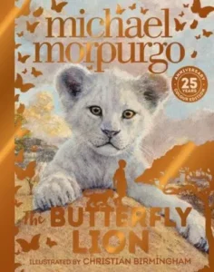 morpurgo butterfly lion 25th ann ed
